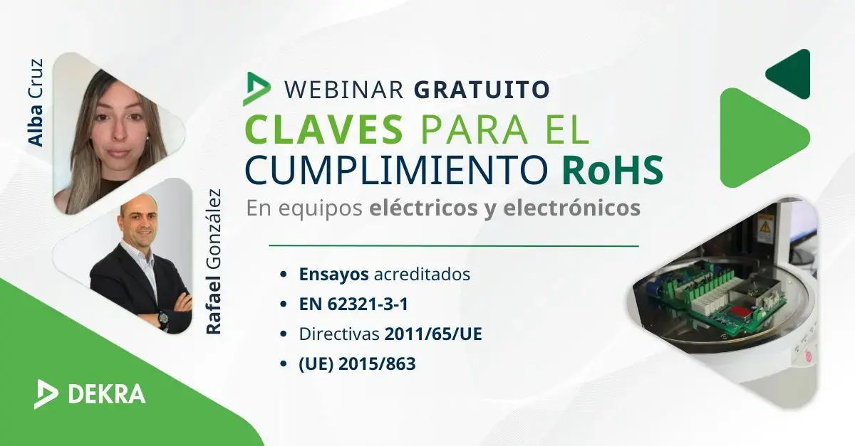 Webinar DEKRA: cumplimiento RoHS y evaluación de conformidad