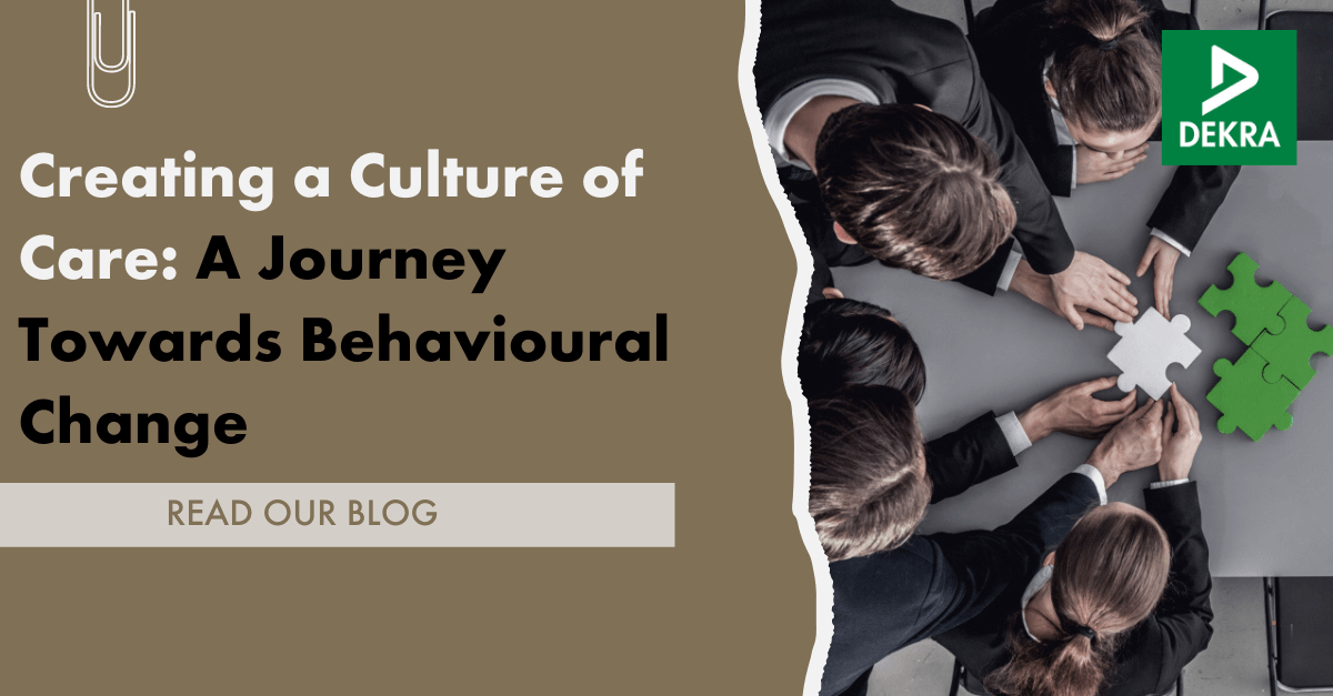 Creating a Culture of Care: A Journey Towards Behavioural Change