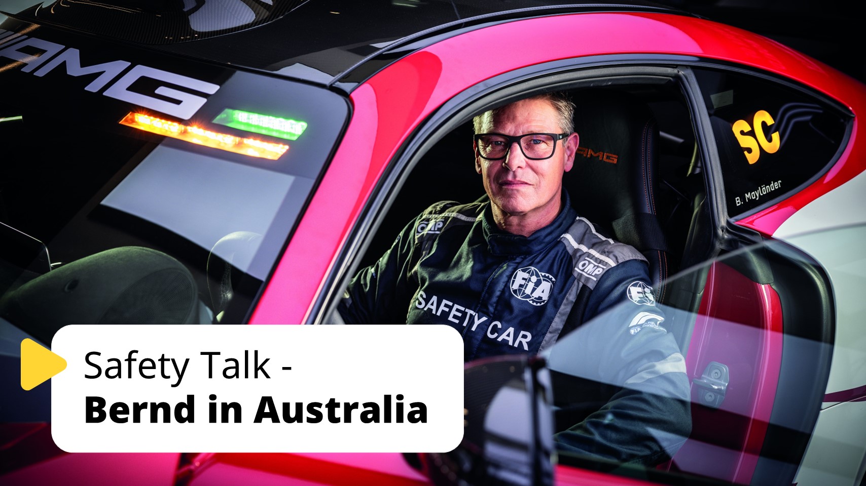 Safety Talk - Bernd Mayländer in Australia
