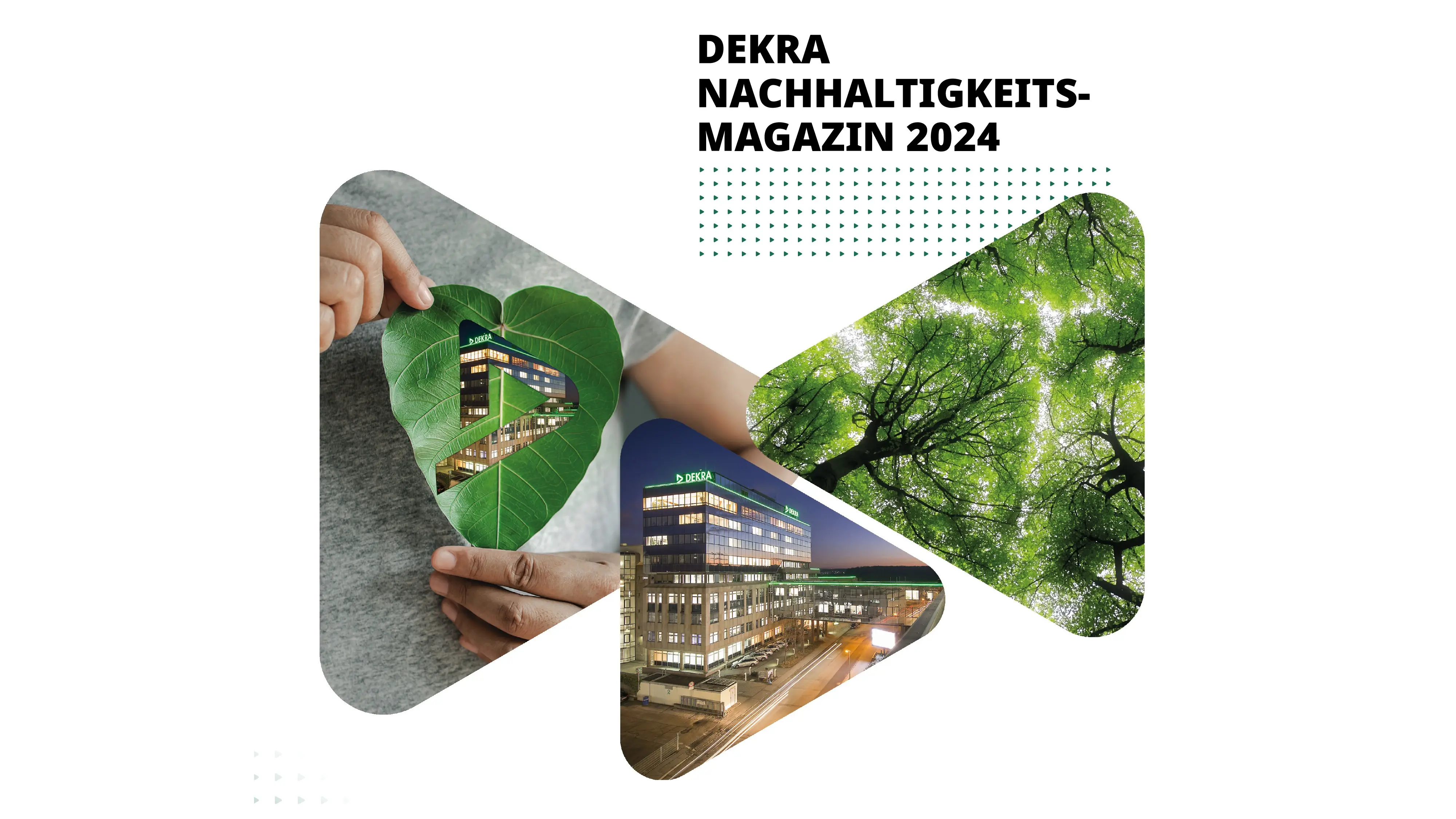 DEKRA Nachhaltigkeitsmagazin DEKRA Nachhaltigkeitsmagazin