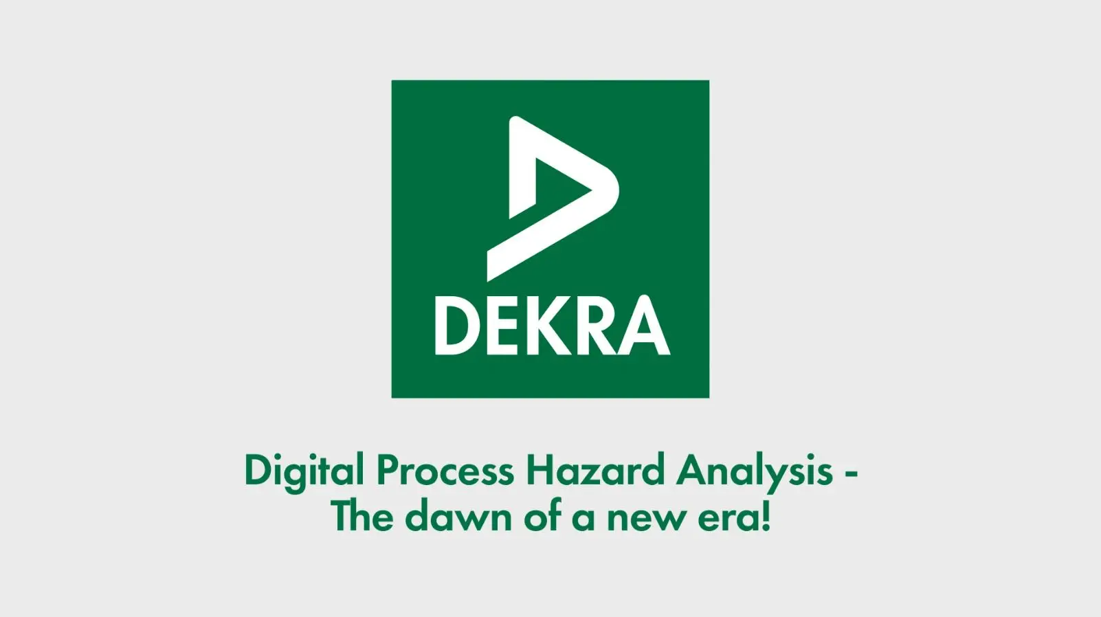 DEKRA Digital Process Hazard Analysis