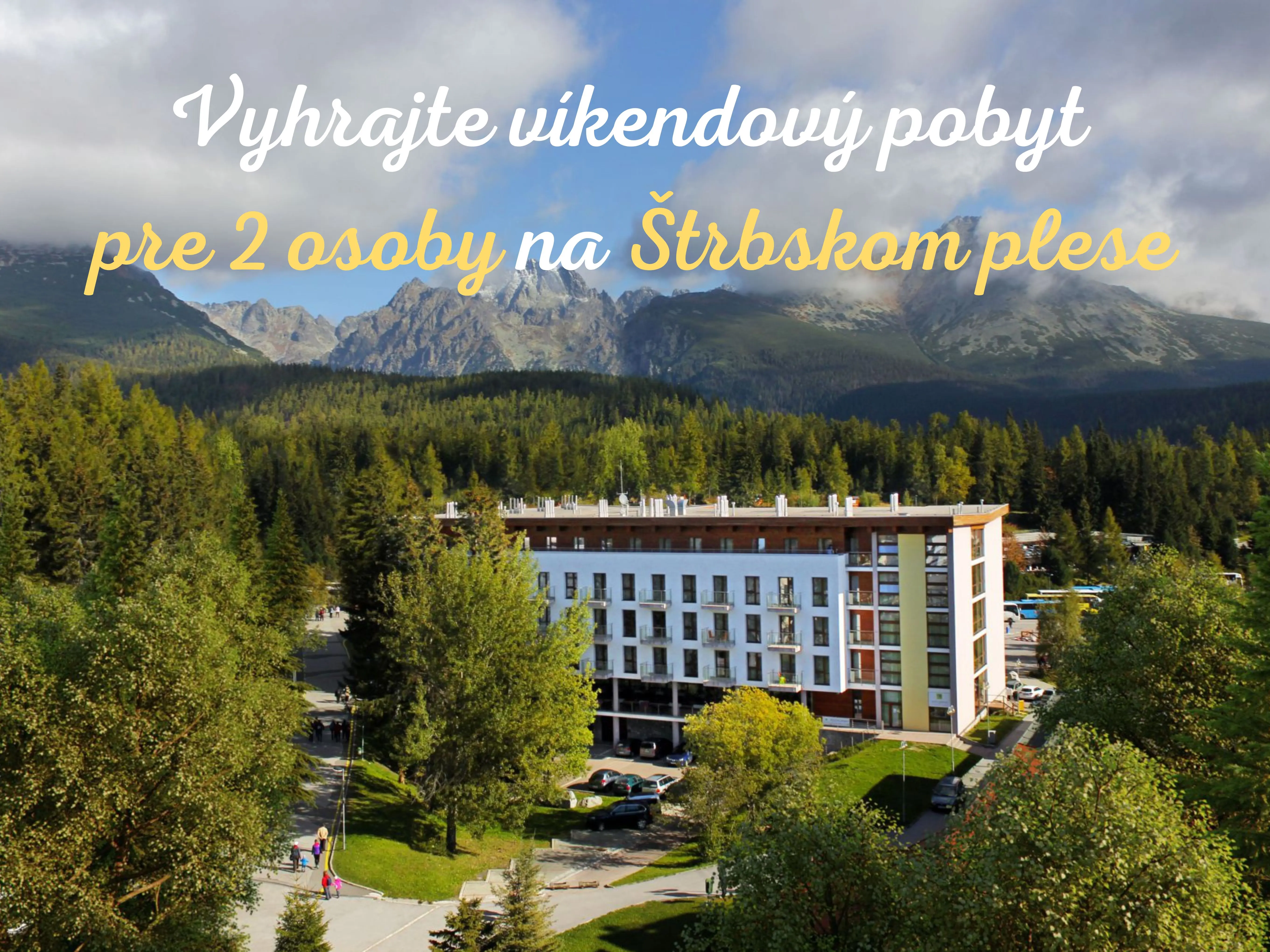 Jarná súťaž o víkendový pobyt v Tatrách