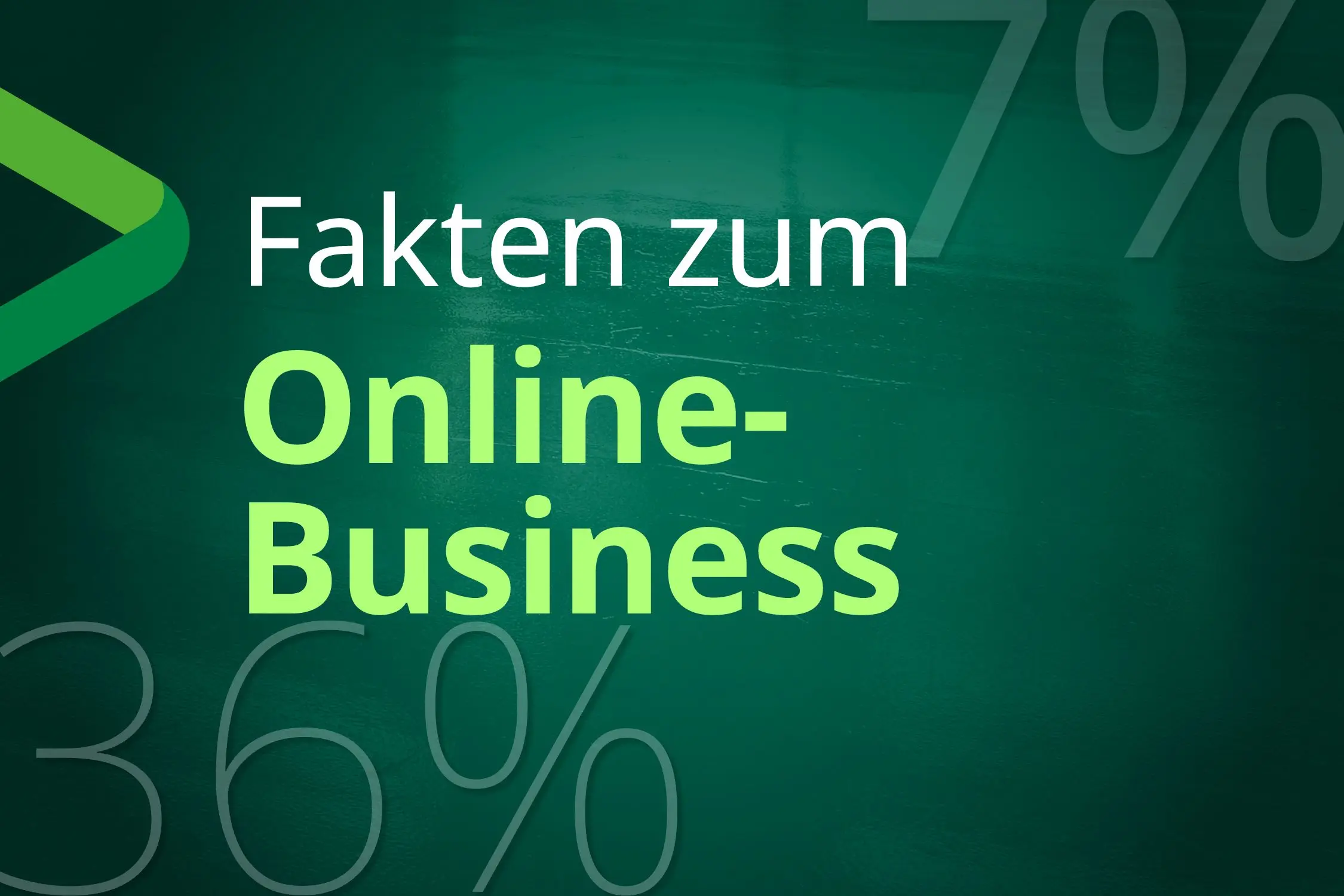 Fakten zum Online-Business