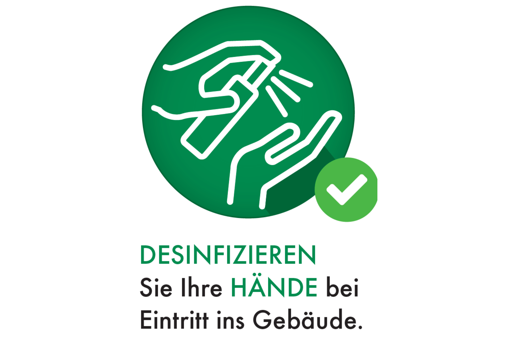 DEKRA Hygiene Hinweis DESINFIZIEREN Sie Ihre HÄNDE bei Eintritt ins Gebäude