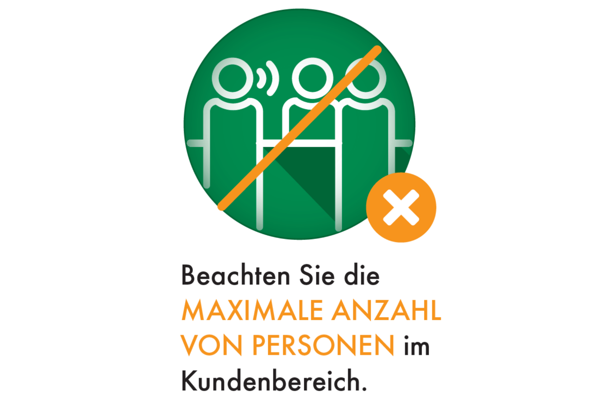 DEKRA Hygiene Hinweis Beachten Sie die MAXIMALE ANZAHL VON PERSONEN im Kundenbereich