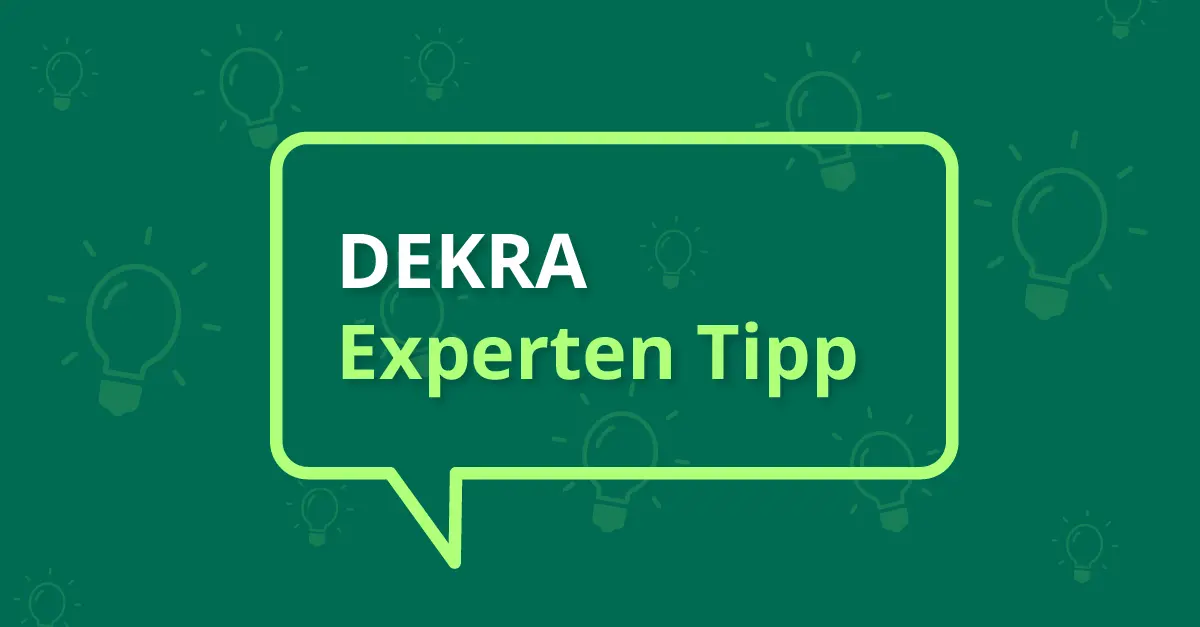 DEKRA Expertentipp