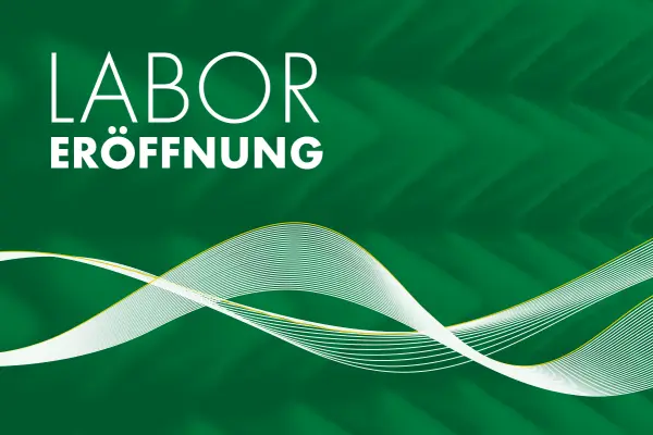 Laboreröffnung Laboreröffnung