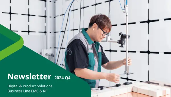 DEKRA Newsletter Digital & Product Solutions Business Line EMC & RF 2024 Q4
