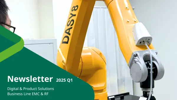 DEKRA Newsletter Digital & Product Solutions Business Line EMC & RF 2025 Q1