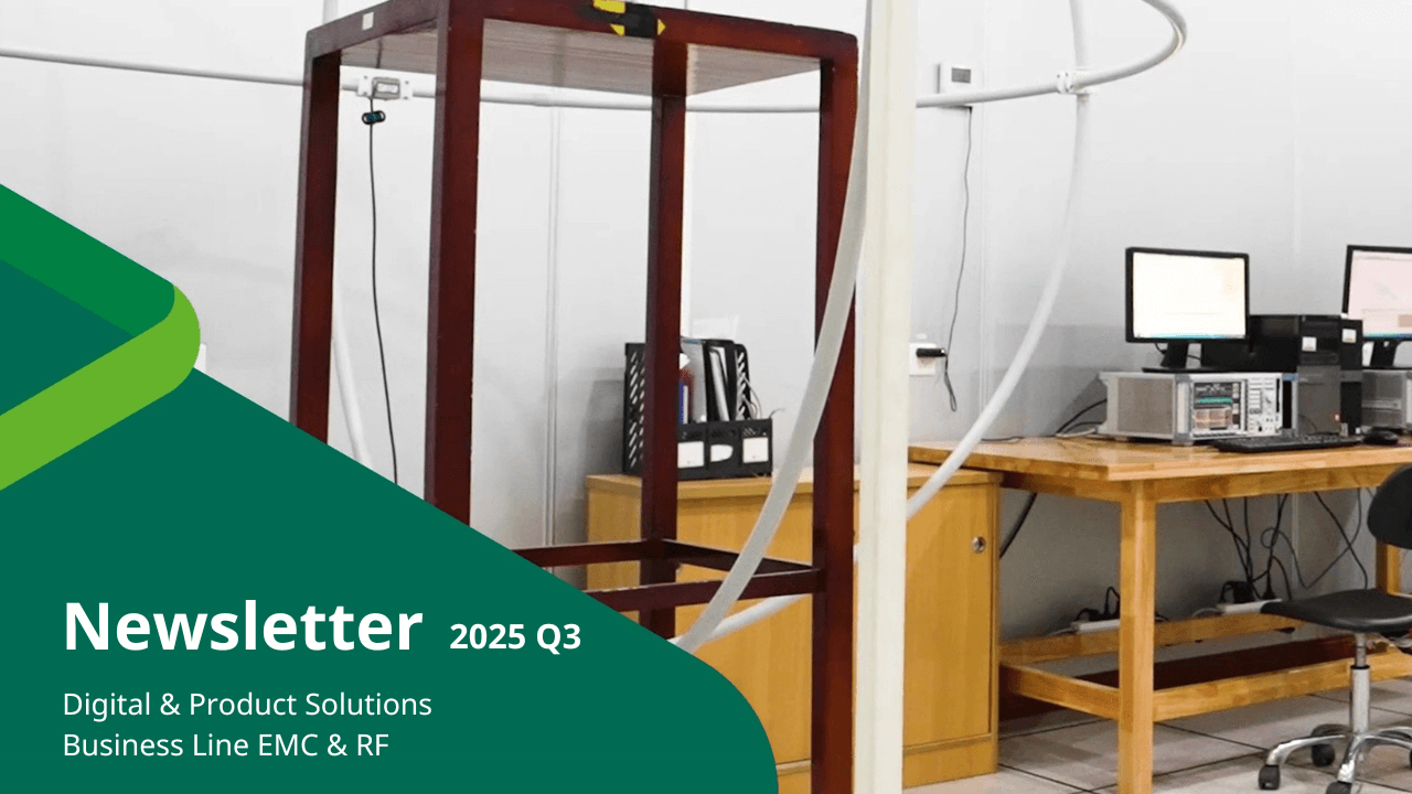 DEKRA Newsletter Digital & Product Solutions Business Line EMC & RF 2025 Q3 DEKRA Newsletter Digital & Product Solutions Business Line EMC & RF 2025 Q3