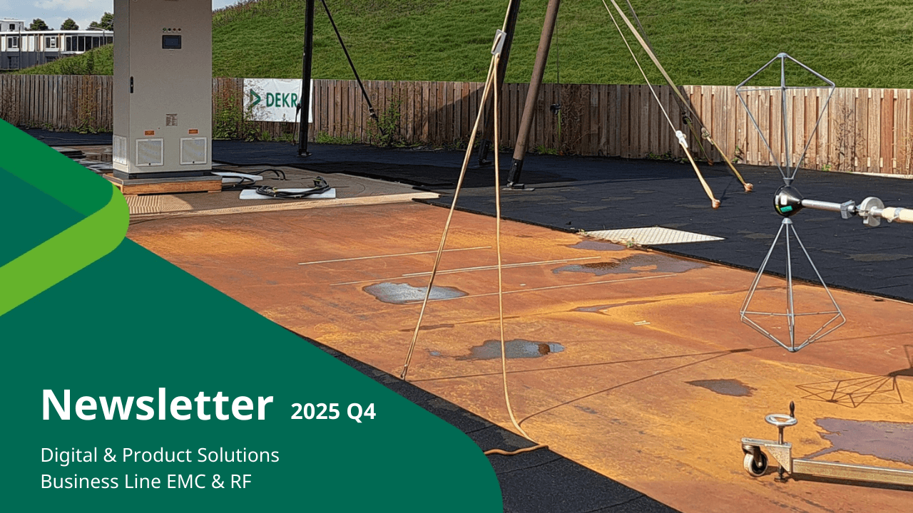 DEKRA Newsletter Digital & Product Solutions Business Line EMC & RF 2025 Q4