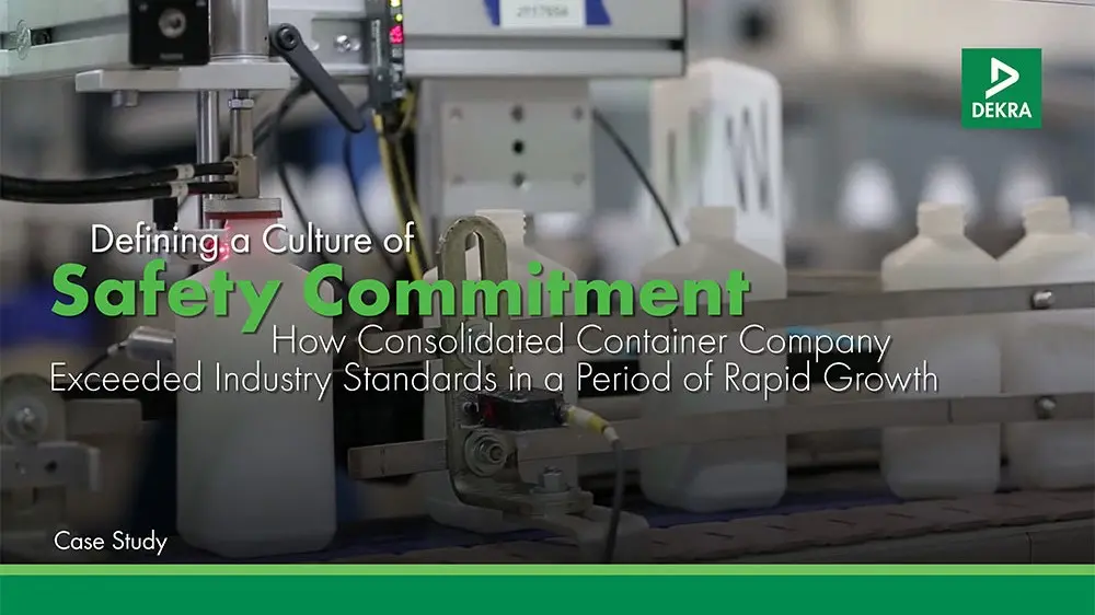 CONSOLIDATED CONTAINER COMPANY: Defining a Culture of Safety Commitment