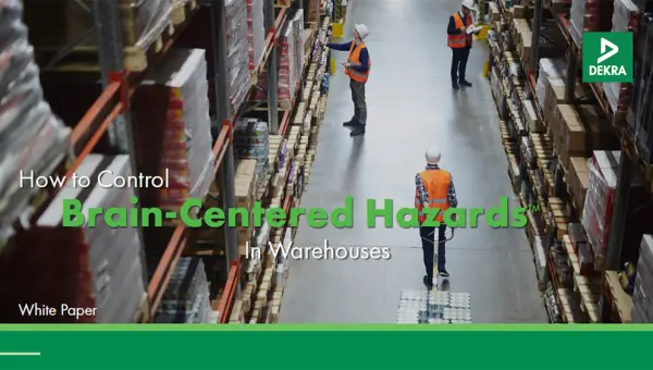 Why Leadership’s Role in Safety Excellence is Key Introduction Leadership How to Control Brain-Centered Hazards in Warehousing