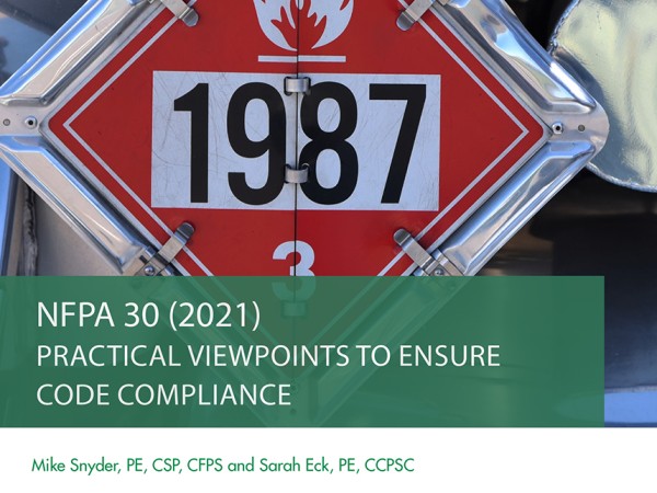 Focus Article - NFPA 30 (2021) Practical viewpoints to Ensure Code Compliance Focus Article - NFPA 30 (2021) Practical viewpoints to Ensure Code Compliance