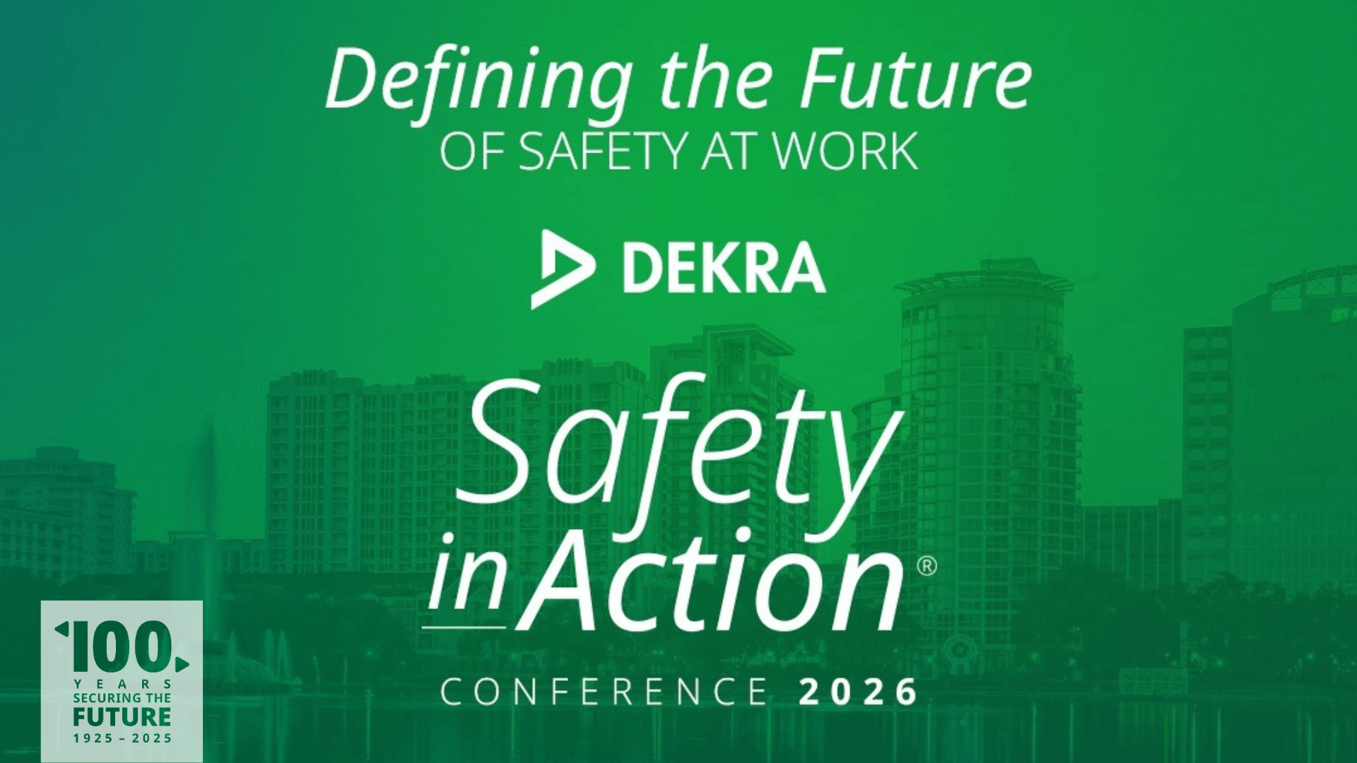 Early Registration Opens for 39th Annual Safety in Action® Conference: Defining the Future of Safety at Work