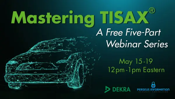 TISAX Webinar Series TISAX Webinar Series